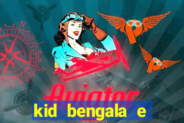 kid bengala e pamela santos